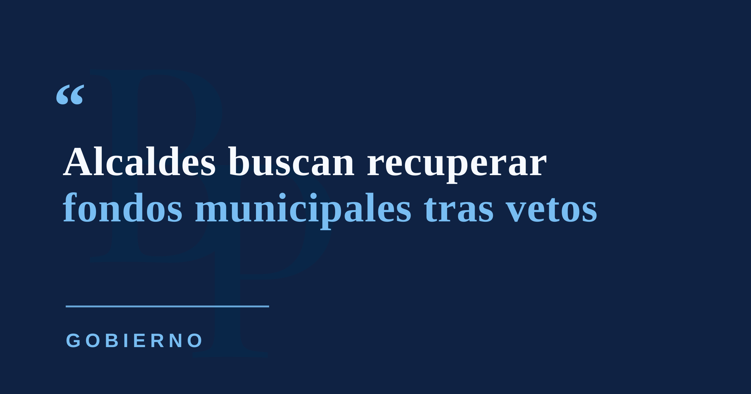 Alcaldes pedirán a la gobernadora reconsiderar tres medidas vetadas para allegar fondos a municipios