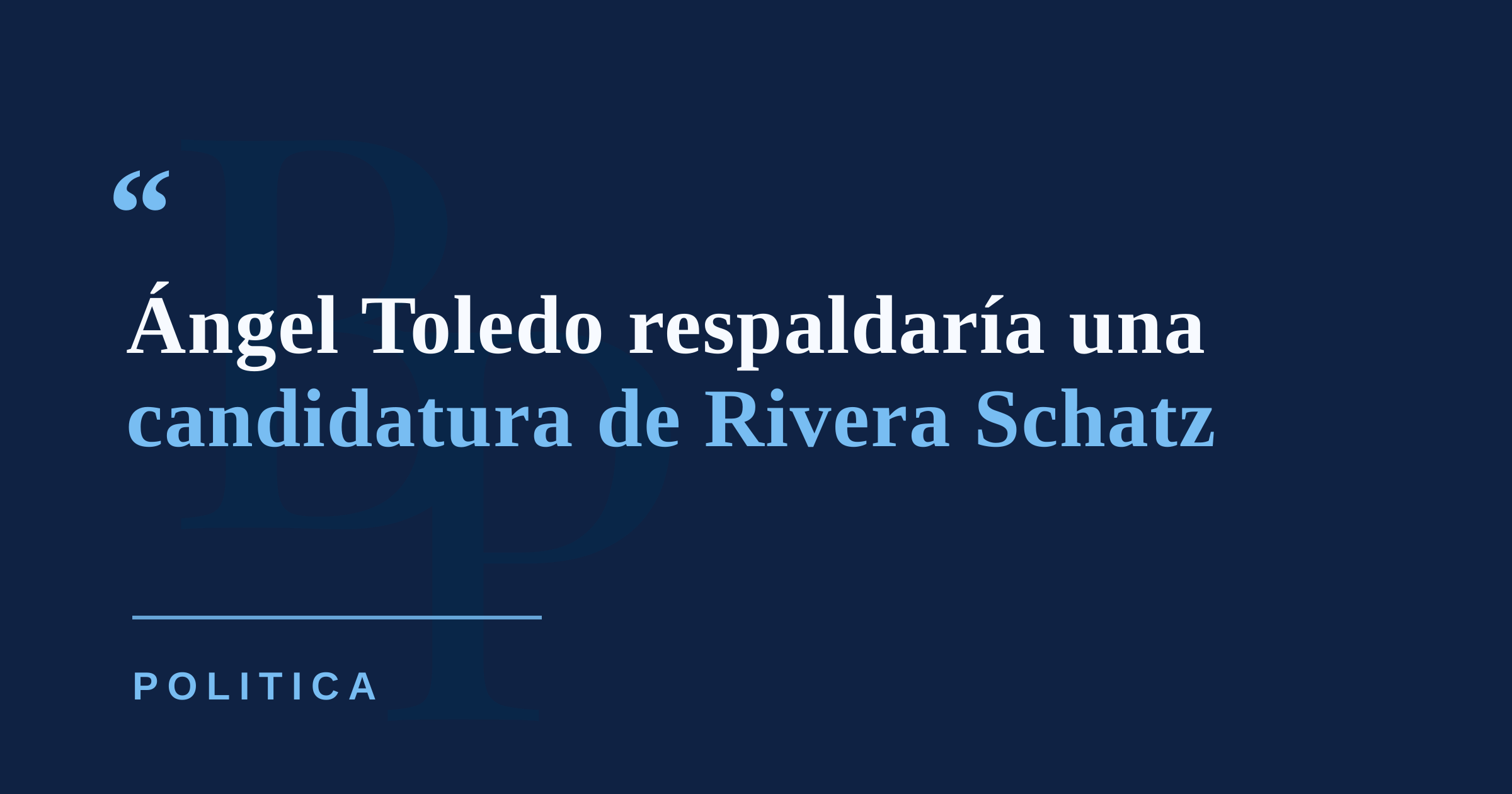 Senador Ángel Toledo respalda eventual candidatura de Thomas Rivera Schatz a la gobernación