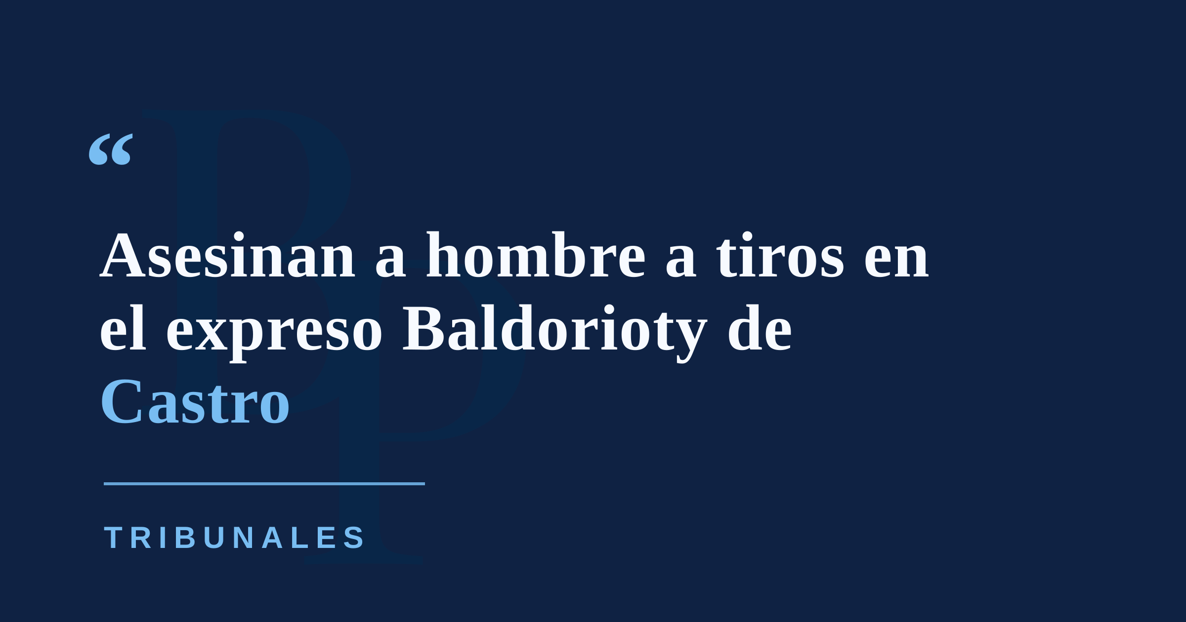 Asesinan a un hombre a tiros en el expreso Baldorioty de Castro en Isla Verde