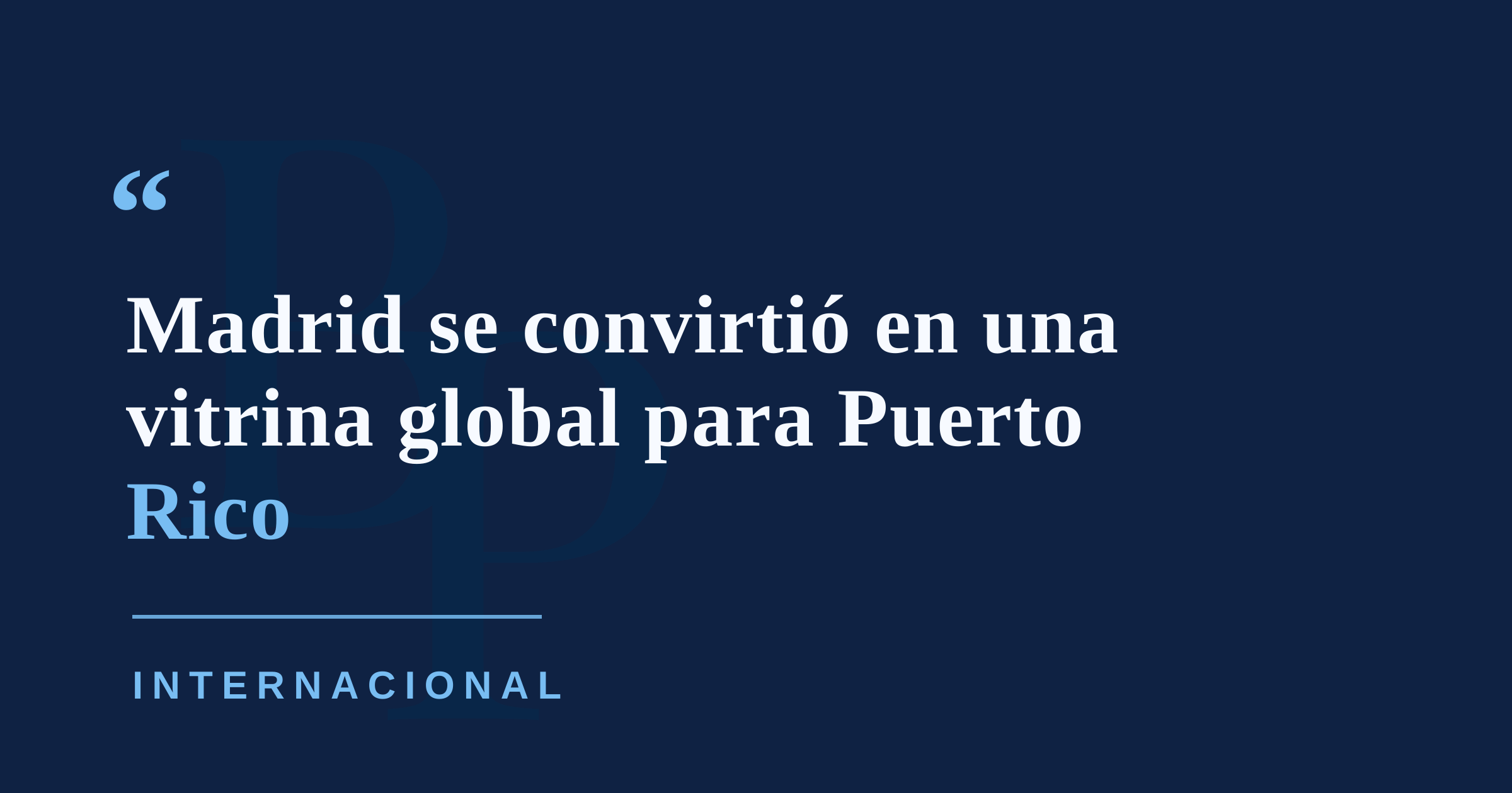 Bad Bunny convierte Madrid en una vitrina global para Puerto Rico