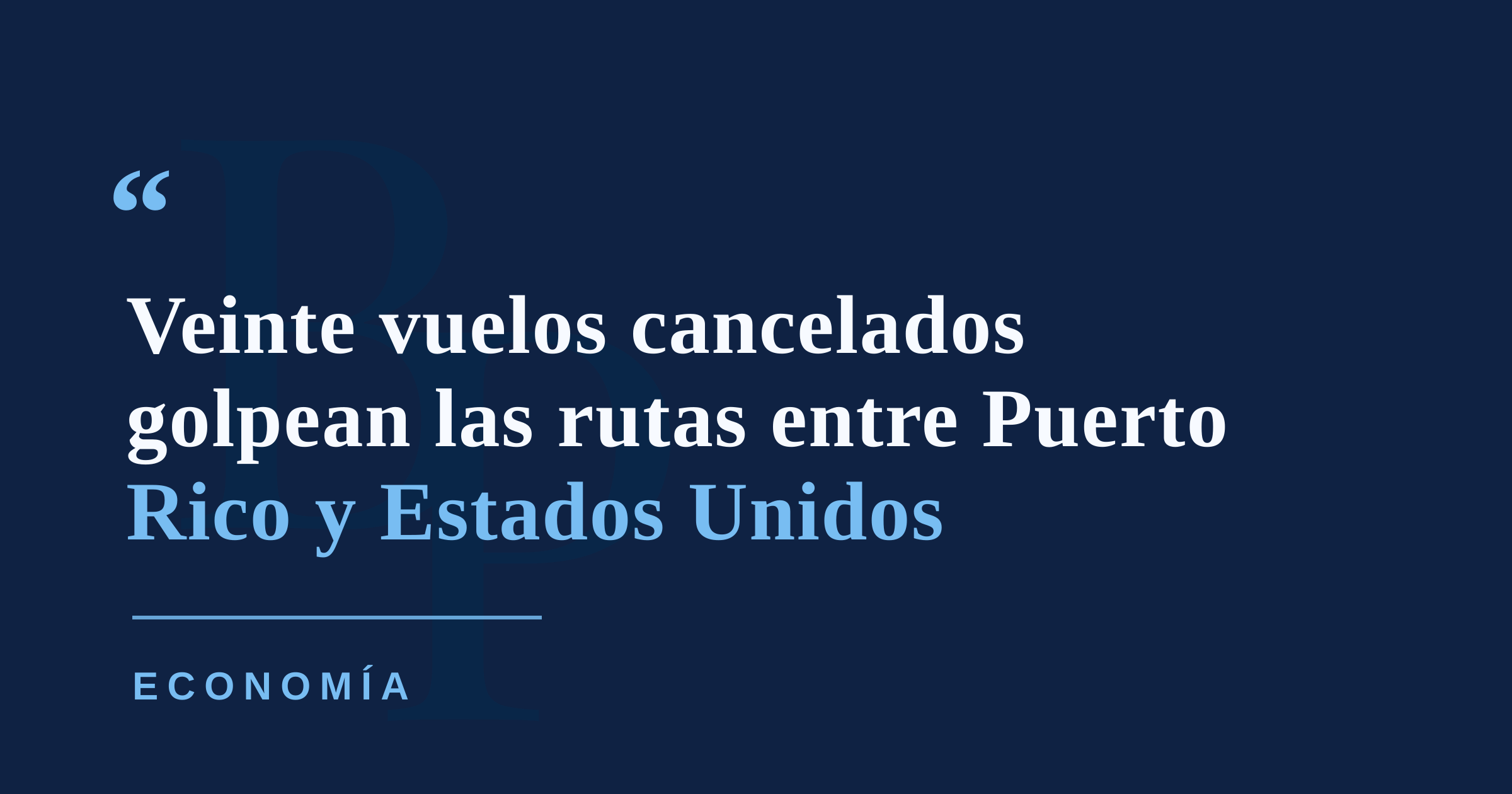 Una veintena de vuelos entre Puerto Rico y la costa este quedan cancelados este lunes