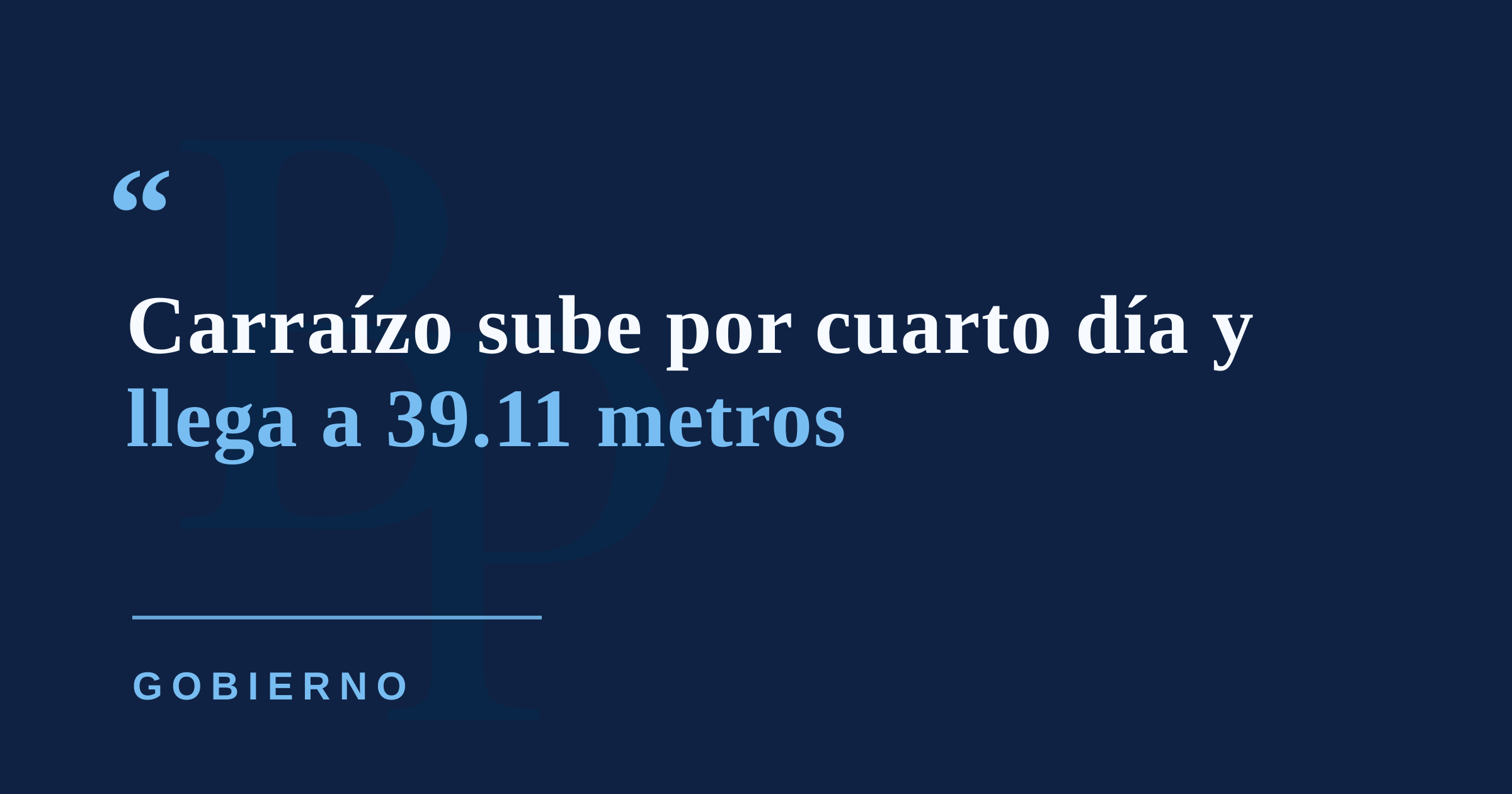 Carraízo aumenta por cuarto día consecutivo y alcanza los 39.11 metros