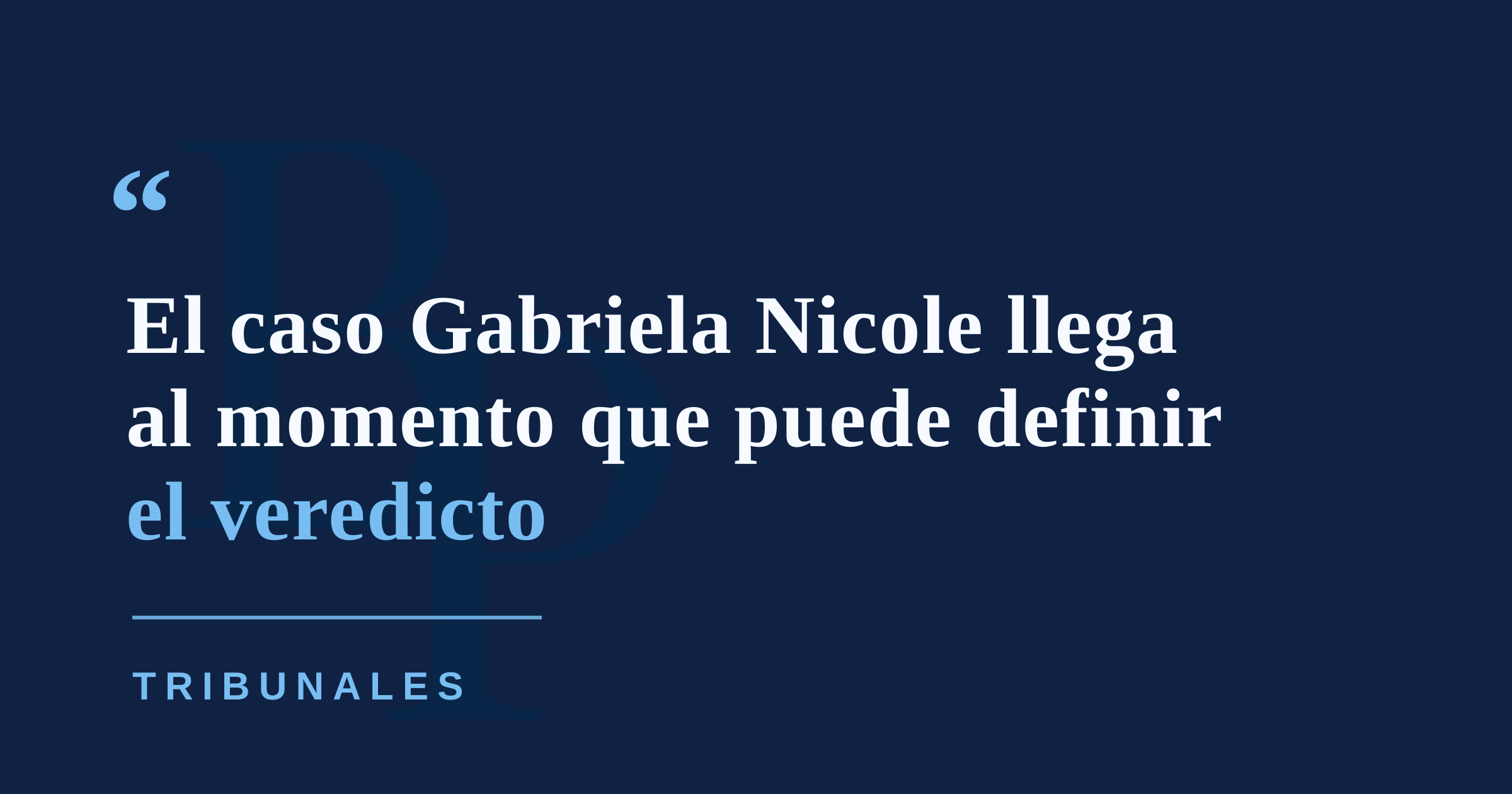 Día decisivo en Aibonito: el caso Gabriela Nicole entra en su recta final