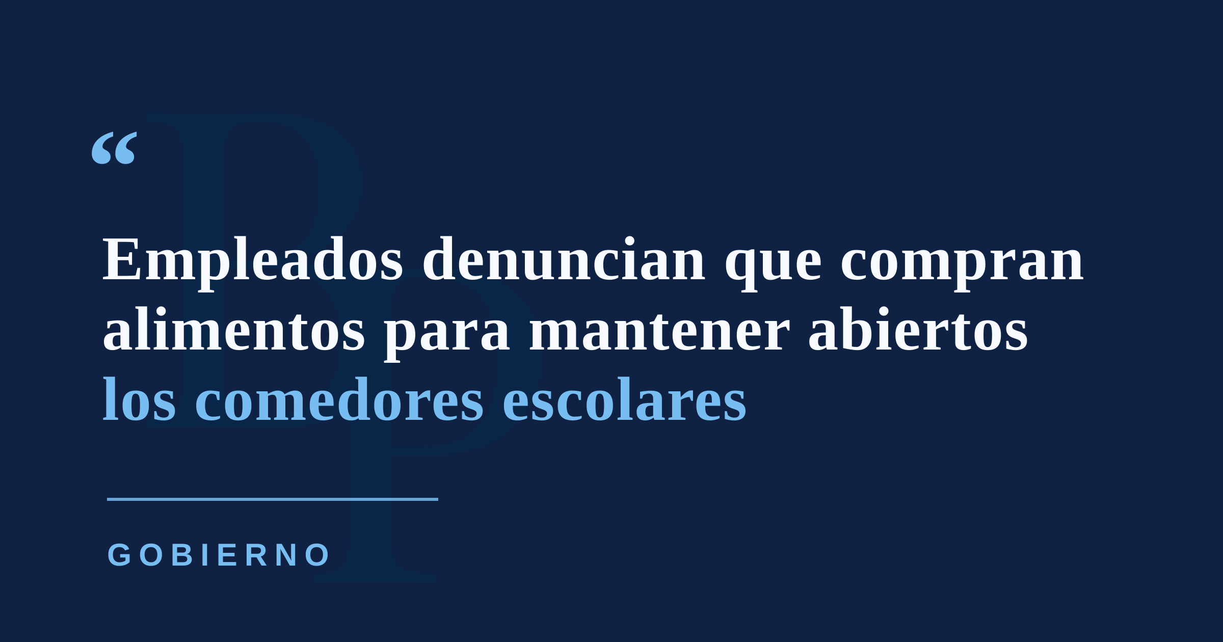 Empleados de comedores escolares denuncian falta de alimentos y compras con dinero propio