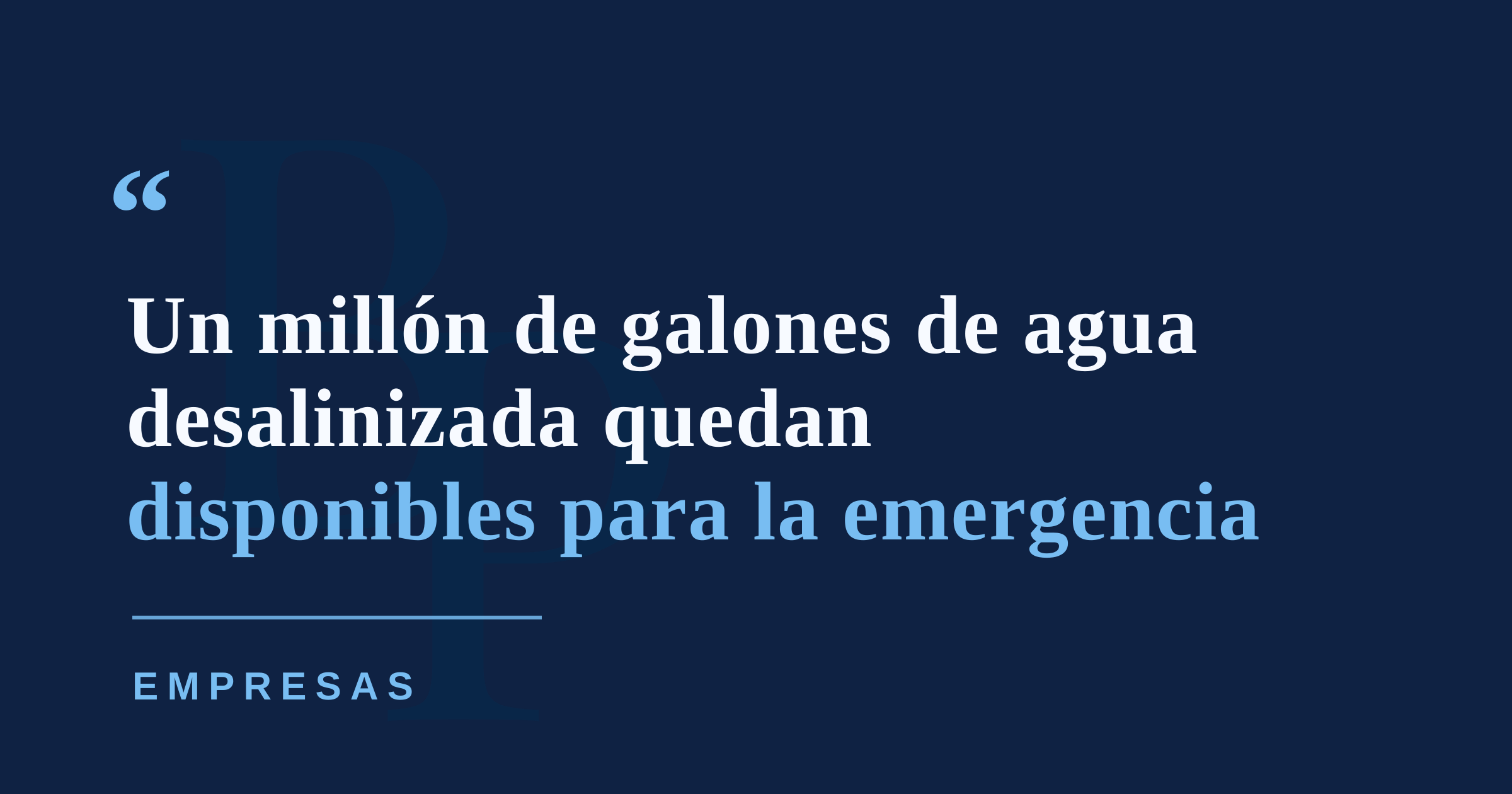 EcoEléctrica ofrece un millón de galones de agua desalinizada para atender la crisis de abasto