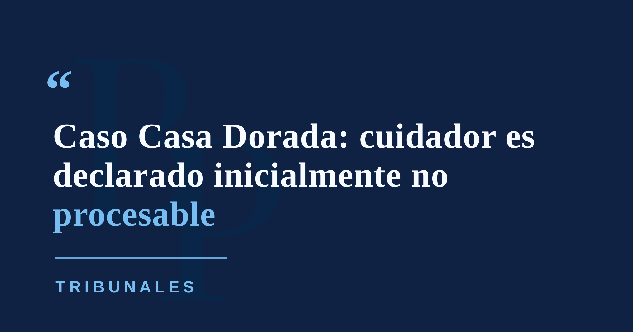 Psicólogo del Estado determina inicialmente que cuidador acusado de agredir a octogenaria no es procesable