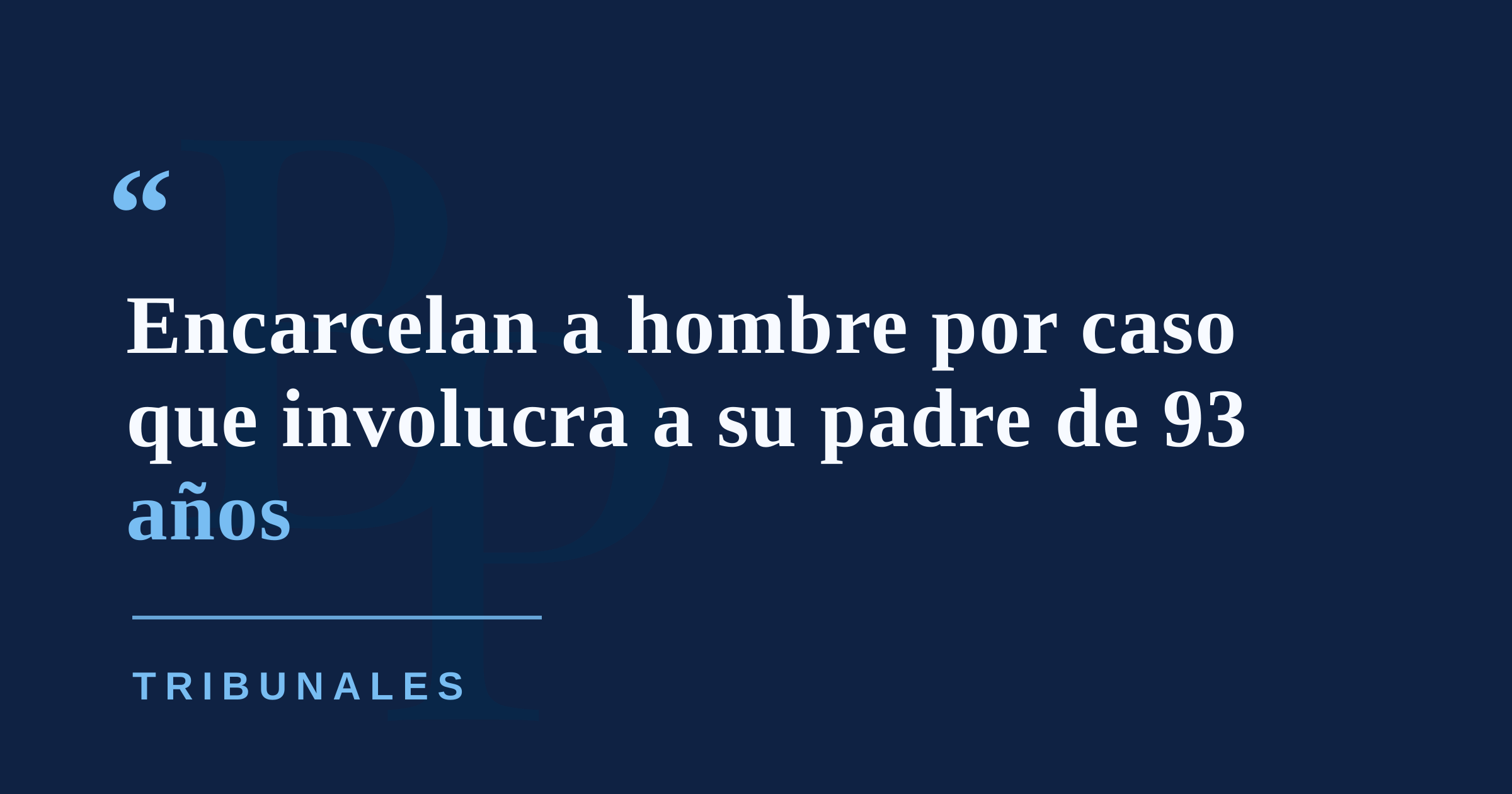 Encarcelan a hombre acusado de quitarle dinero y vehículo a su padre de 93 años en Utuado
