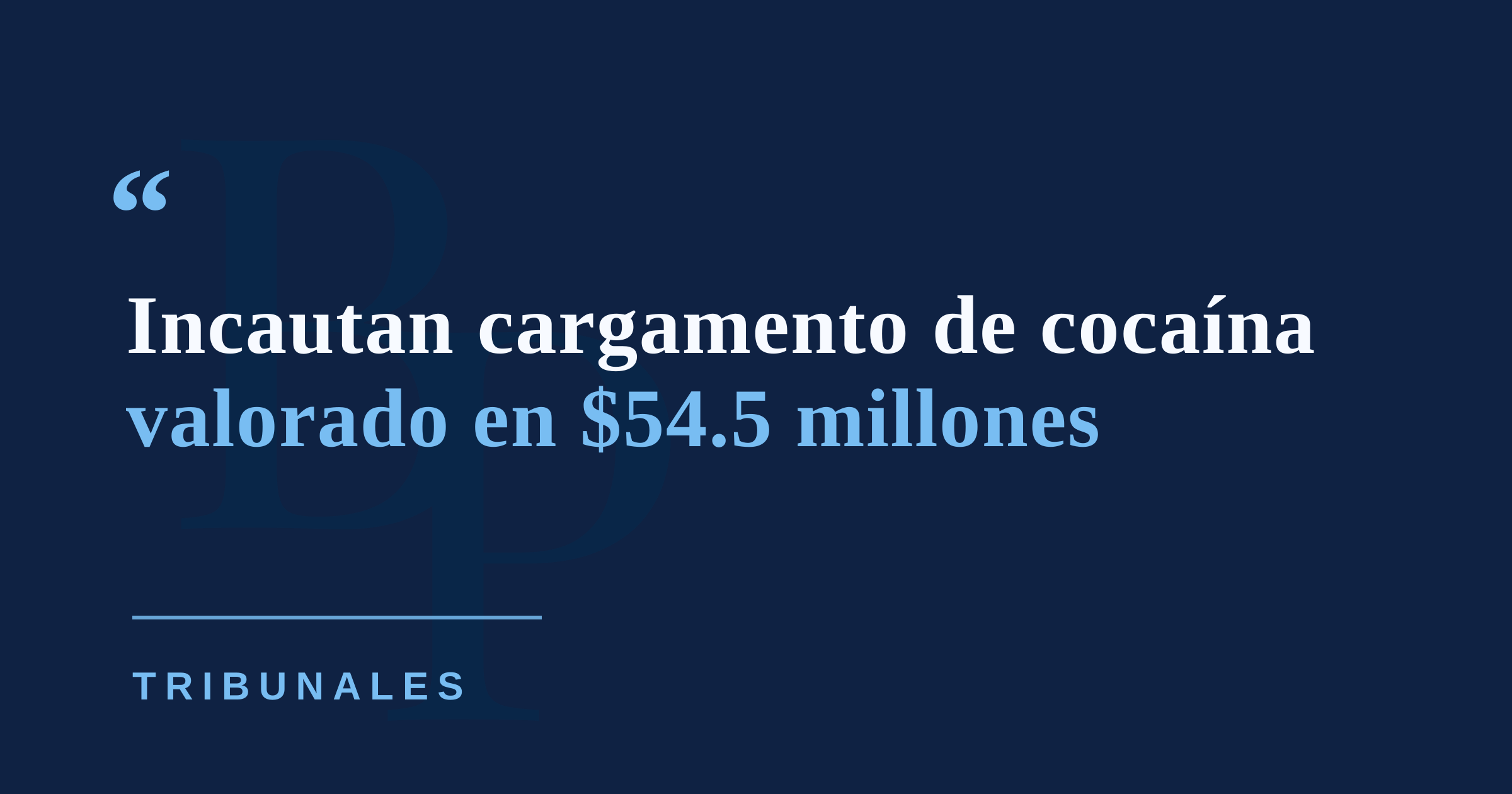 Guardia Costera incauta cocaína valorada en $54.5 millones al sur de Puerto Rico