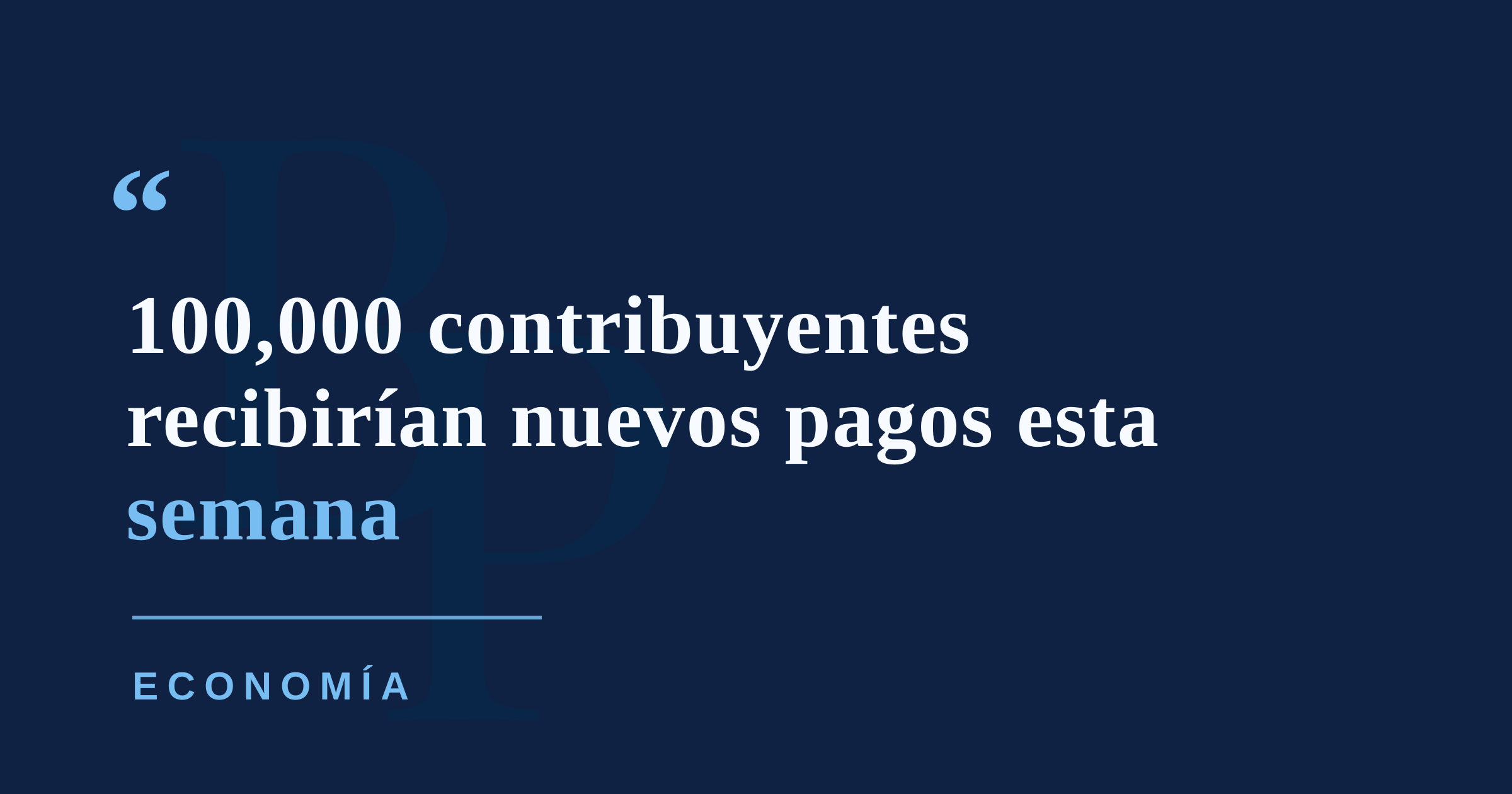 Hacienda prepara tercera ronda de alivio contributivo para 100,000 contribuyentes
