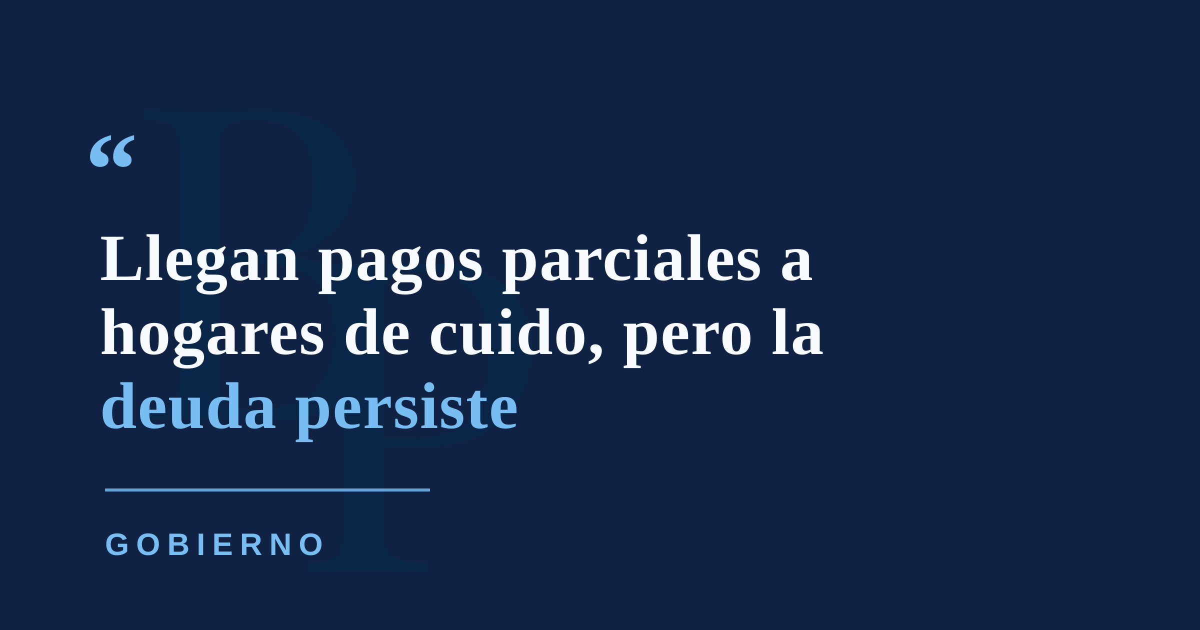 Hogares de cuido prolongado reciben pagos parciales mientras persiste deuda del Gobierno