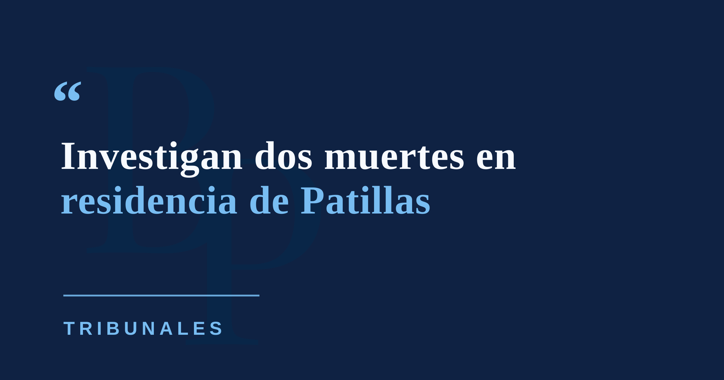 Hallan muertos a una mujer y su esposo en Patillas; autoridades investigan posible feminicidio-suicidio