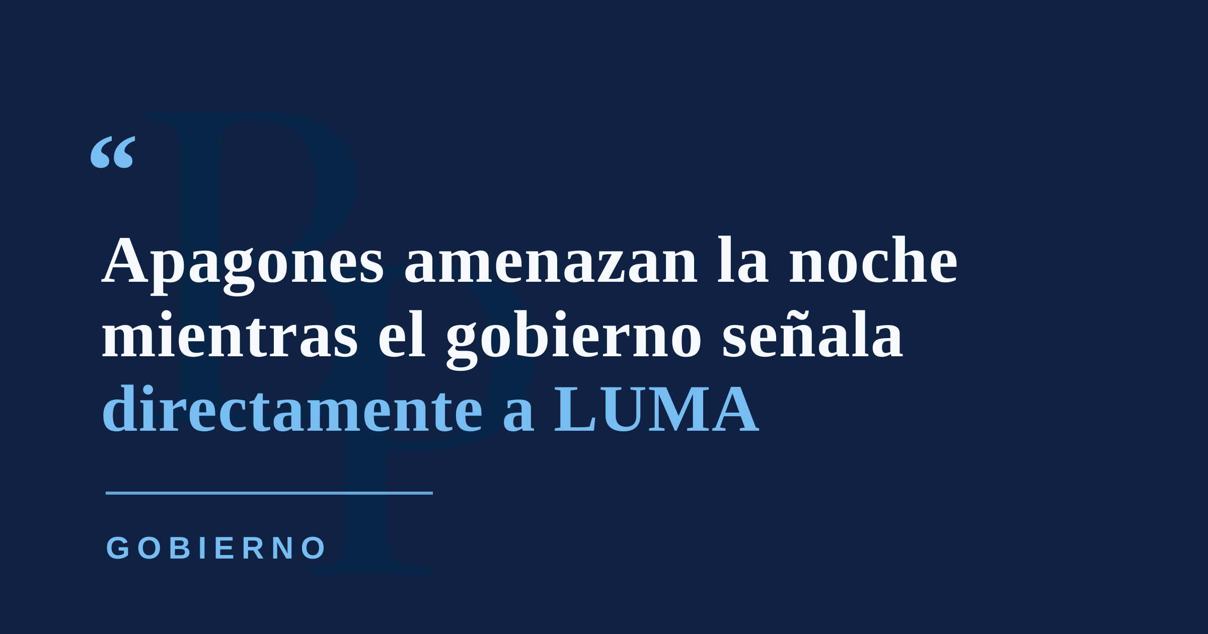 Puerto Rico enfrenta apagones selectivos mientras el gobierno responsabiliza a LUMA por falla crítica en Costa Sur
