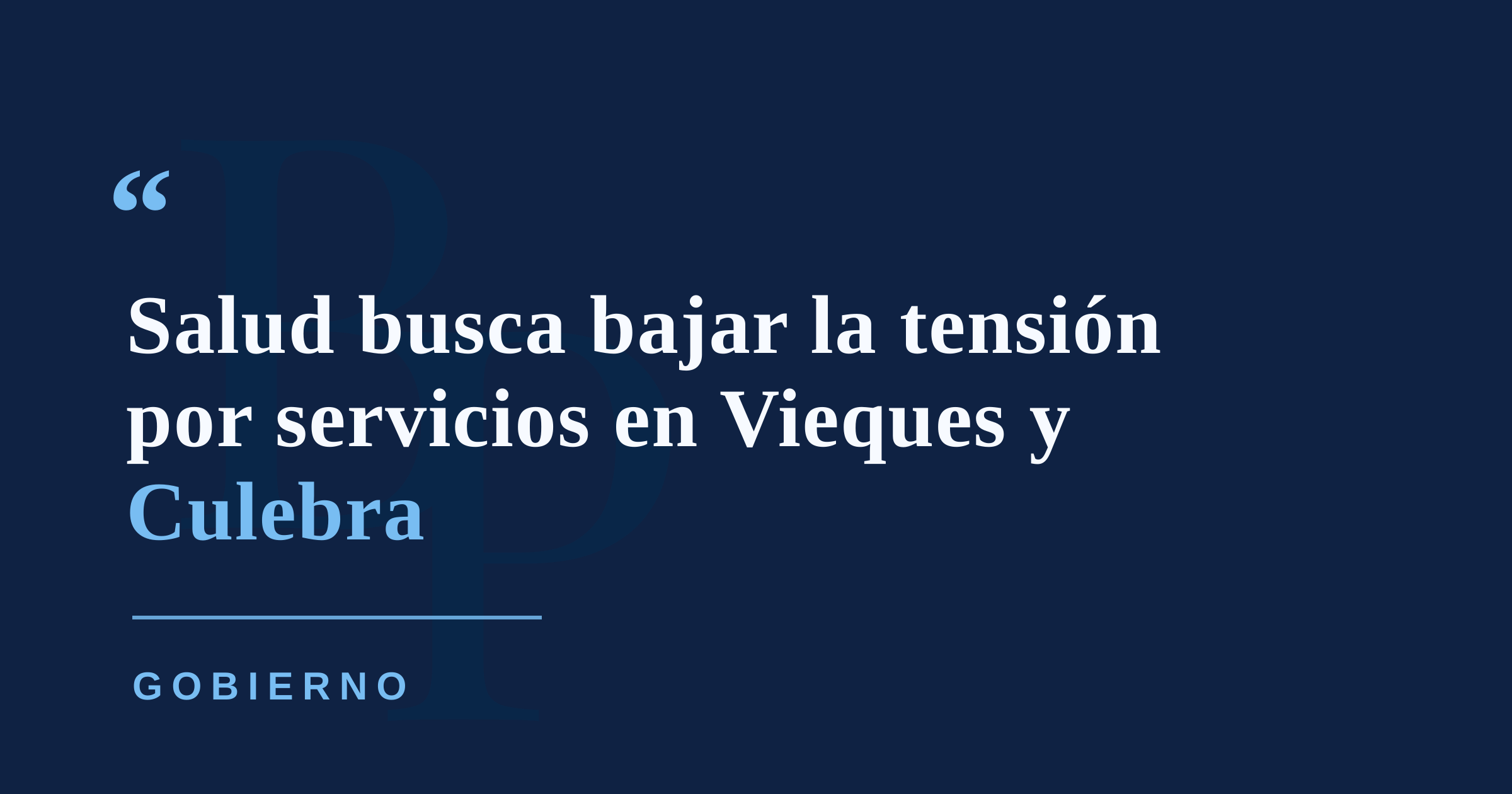 Salud busca reunión con Johnny Méndez tras choque por servicios en Vieques y Culebra