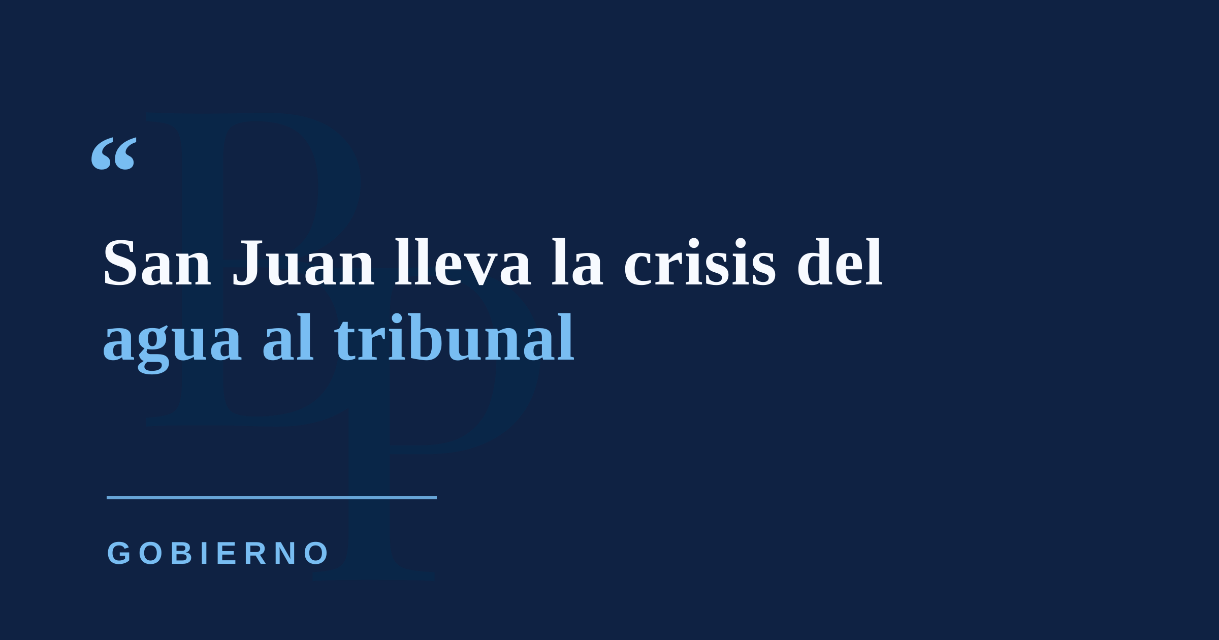 San Juan lleva a la AAA al tribunal por la crisis del agua potable