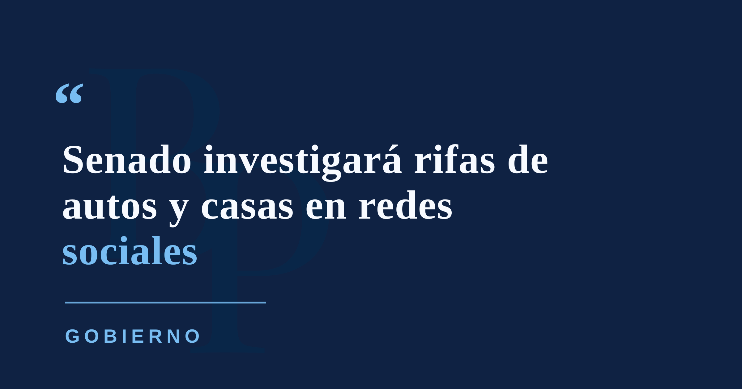 Senado investigará auge de rifas de vehículos y casas promocionadas en redes sociales