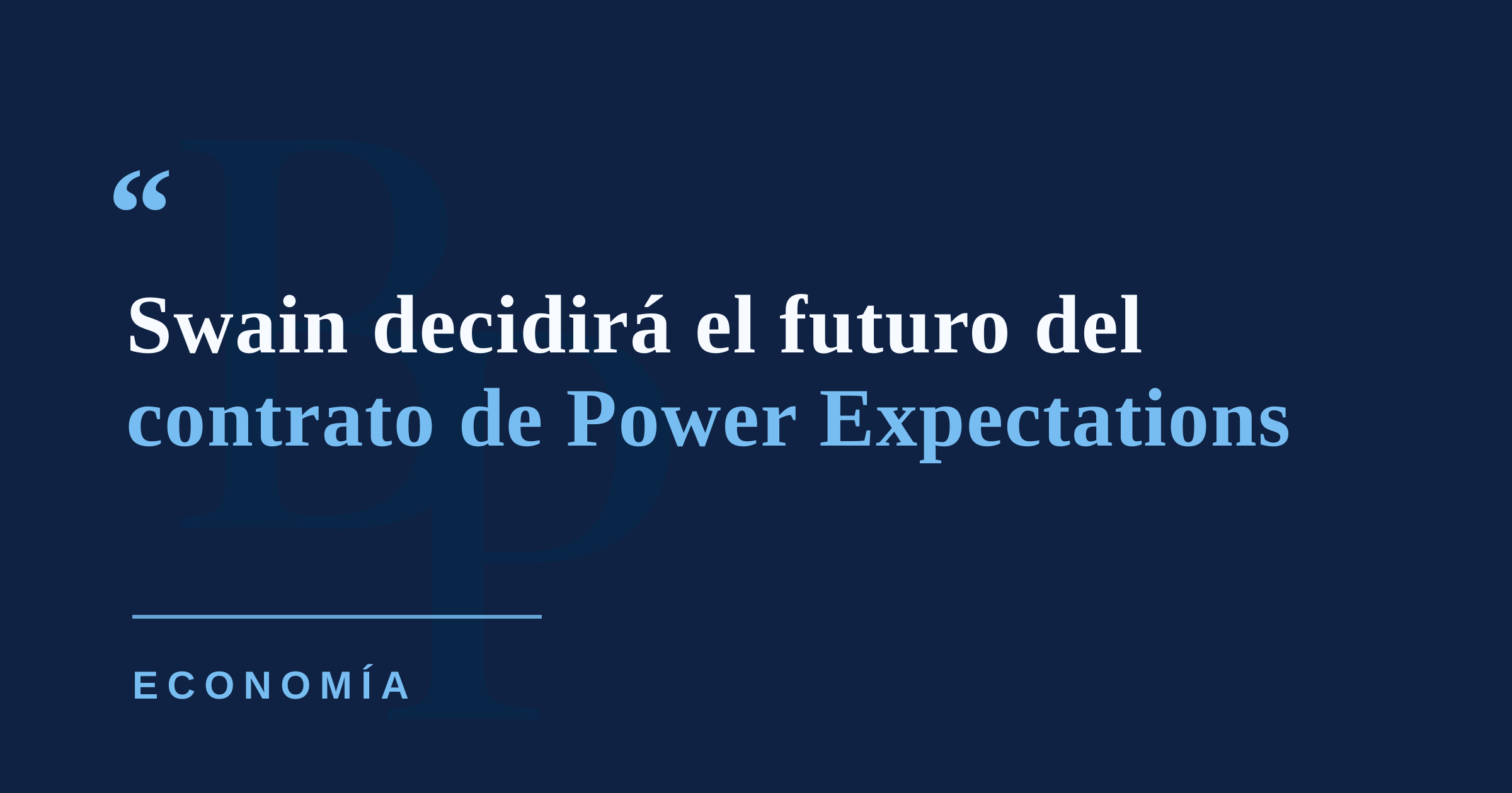Jueza Laura Taylor Swain decidirá el futuro del contrato de Power Expectations