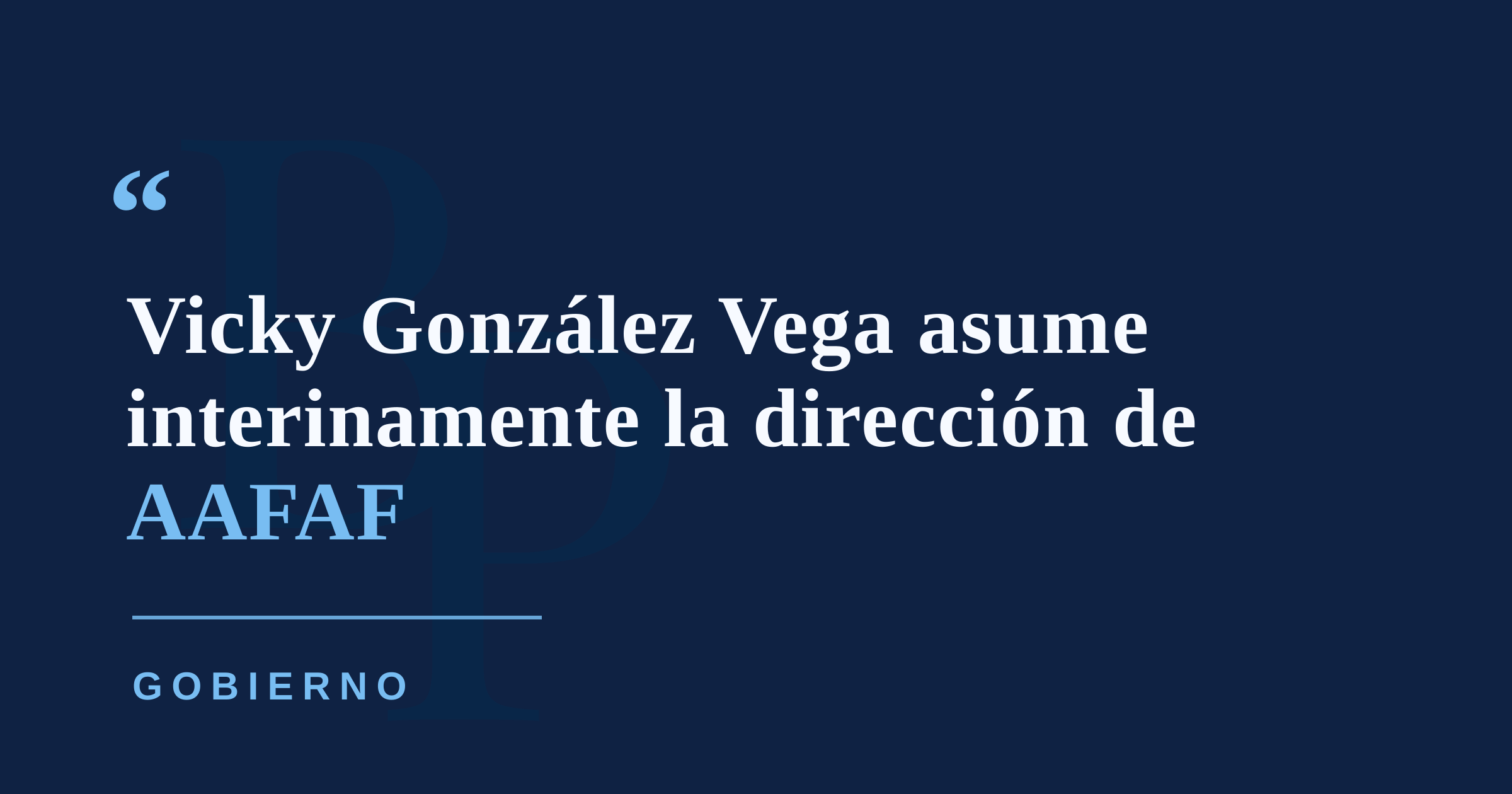Gobernadora nombra dirección interina de AAFAF y anuncia cambios en agencias fiscales y de recuperación